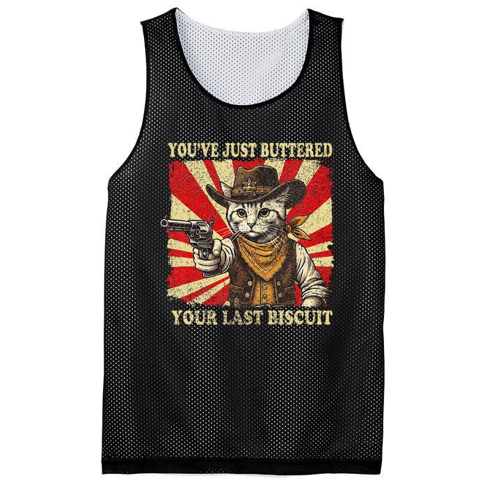 YouVe Just Buttered Your Last Biscuit Western Cat Cowboy Mesh Reversible Basketball Jersey Tank