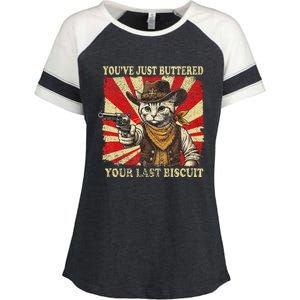 YouVe Just Buttered Your Last Biscuit Western Cat Cowboy Enza Ladies Jersey Colorblock Tee