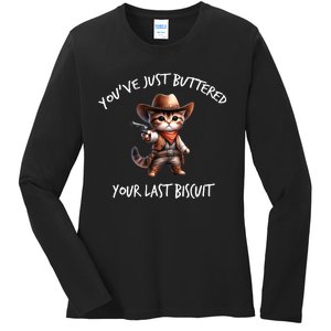 YouVe Just Buttered Your Last Biscuit Western Cat Cowboy Ladies Long Sleeve Shirt