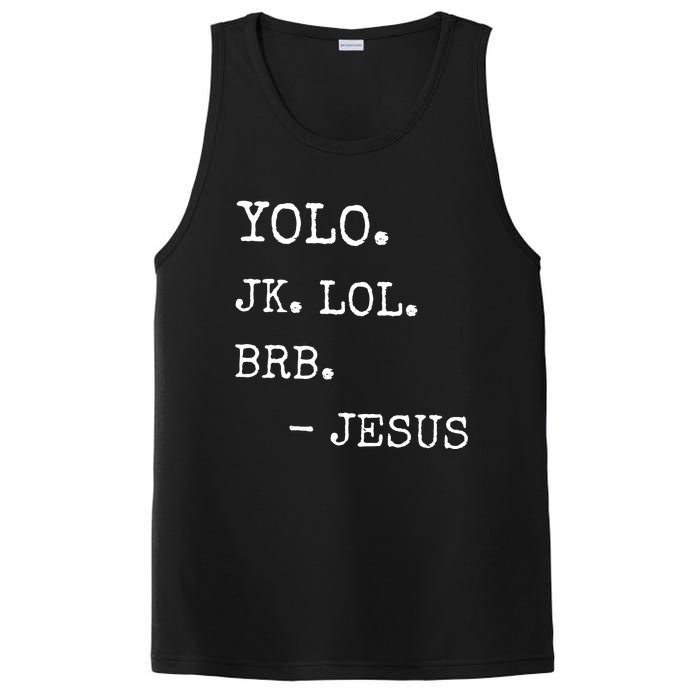 Yolo Jk Brb Jesus PosiCharge Competitor Tank