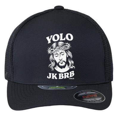 Yolo Jk Brb – Funny Christian Easter Resurrection Jesus Flexfit Unipanel Trucker Cap