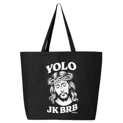 Yolo Jk Brb – Funny Christian Easter Resurrection Jesus 25L Jumbo Tote