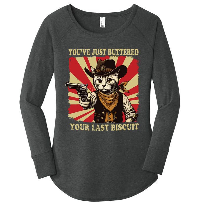 Youve Just Buttered Your Last Biscuit Western Cat Cowboy Women's Perfect Tri Tunic Long Sleeve Shirt