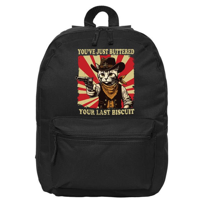 Youve Just Buttered Your Last Biscuit Western Cat Cowboy 16 in Basic Backpack