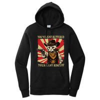 Youve Just Buttered Your Last Biscuit Western Cat Cowboy Women's Pullover Hoodie