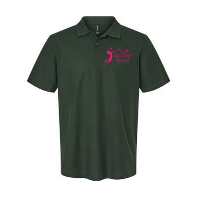 You've Just Been Served Volleyball Softstyle Adult Sport Polo