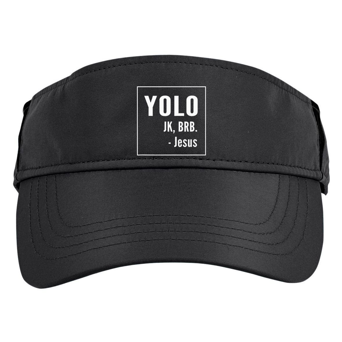 Yolo Jk Brb Jesus Christian Catholic Funny Adult Drive Performance Visor