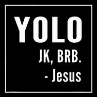Yolo Jk Brb Jesus Christian Catholic Funny Premium T-Shirt