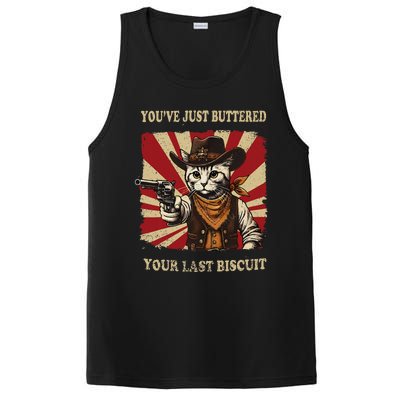 YouVe Just Buttered Your Last Biscuit Western Cat Cow PosiCharge Competitor Tank