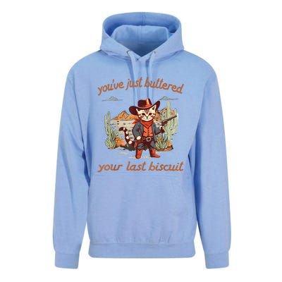 YouVe Just Buttered Your Last Biscuit Western Cat Cowboy Unisex Surf Hoodie