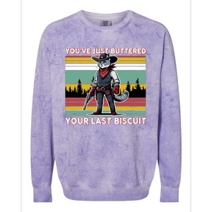 YouVe Just Buttered Your Last Biscuit Western Cowboy Cat Colorblast Crewneck Sweatshirt