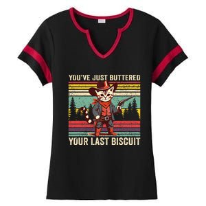 YouVe Just Buttered Your Last Biscuit Western Cowboy Cat Ladies Halftime Notch Neck Tee