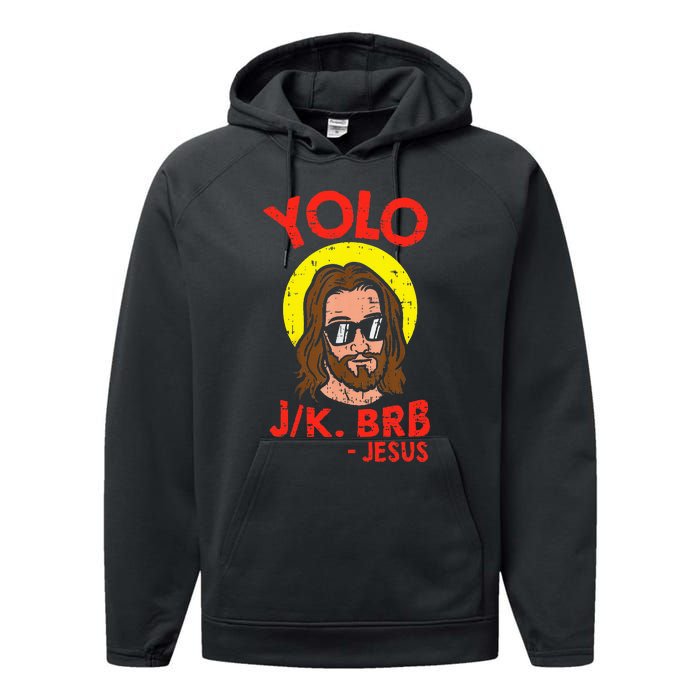 Yolo Jk Brb Jesus Funny Easter Day Ressurection Christians Performance Fleece Hoodie