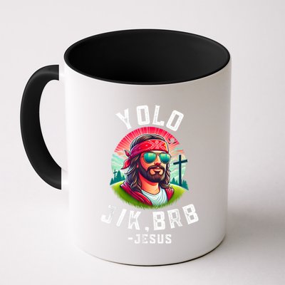 Yolo Jk Brb Jesus Funny Easter Resurrection Christians Mug