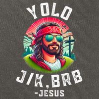 Yolo Jk Brb Jesus Funny Easter Resurrection Christians Cotton Canvas Backpack