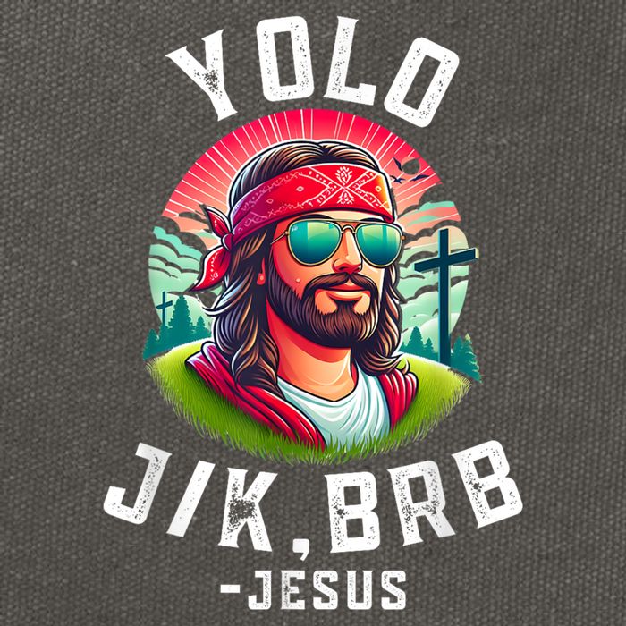 Yolo Jk Brb Jesus Funny Easter Resurrection Christians Cotton Canvas Backpack