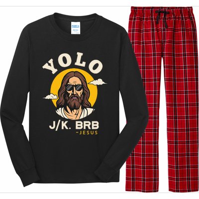 Yolo Jk Brb Jesus Funny Easter Christian Faith Long Sleeve Pajama Set