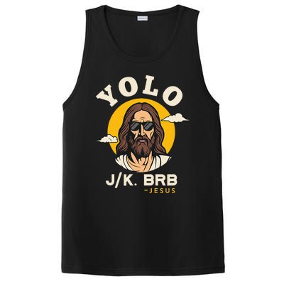 Yolo Jk Brb Jesus Funny Easter Christian Faith PosiCharge Competitor Tank