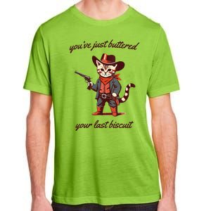 Youve Just Buttered Your Last Biscuit Western Cat Cowboy Adult ChromaSoft Performance T-Shirt