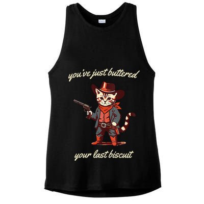 Youve Just Buttered Your Last Biscuit Western Cat Cowboy Ladies PosiCharge Tri-Blend Wicking Tank