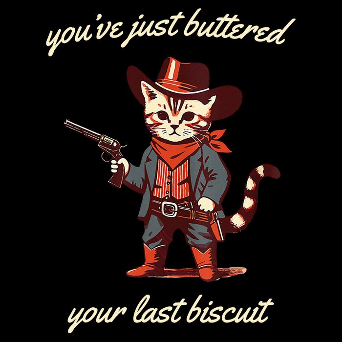Youve Just Buttered Your Last Biscuit Western Cat Cowboy Polo