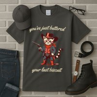 Youve Just Buttered Your Last Biscuit Western Cat Cowboy Tall T-Shirt