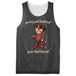 Youve Just Buttered Your Last Biscuit Western Cat Cowboy Mesh Reversible Basketball Jersey Tank