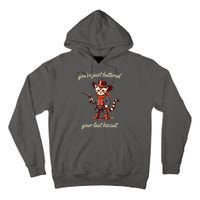 Youve Just Buttered Your Last Biscuit Western Cat Cowboy Tall Hoodie