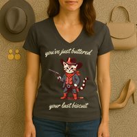 Youve Just Buttered Your Last Biscuit Western Cat Cowboy Women's V-Neck T-Shirt