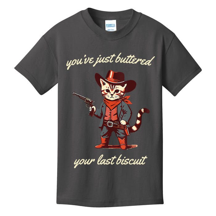 Youve Just Buttered Your Last Biscuit Western Cat Cowboy Kids T-Shirt