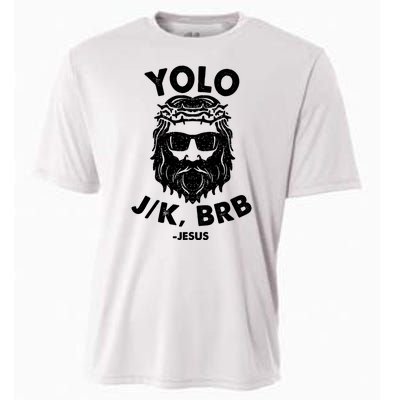 Yolo JK BRB Jesus Resurrection Funny Christian Cooling Performance Crew T-Shirt