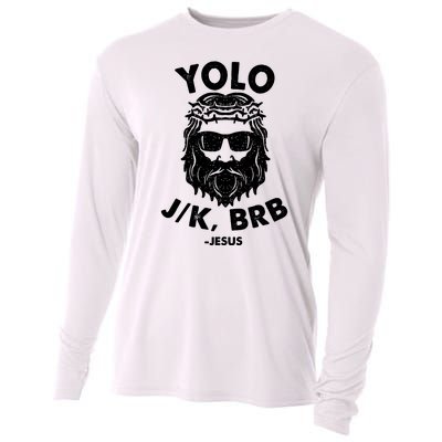 Yolo JK BRB Jesus Resurrection Funny Christian Cooling Performance Long Sleeve Crew