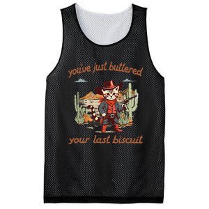 YouVe Just Buttered Your Last Biscuit Western Cat Cowboy Gift Mesh Reversible Basketball Jersey Tank