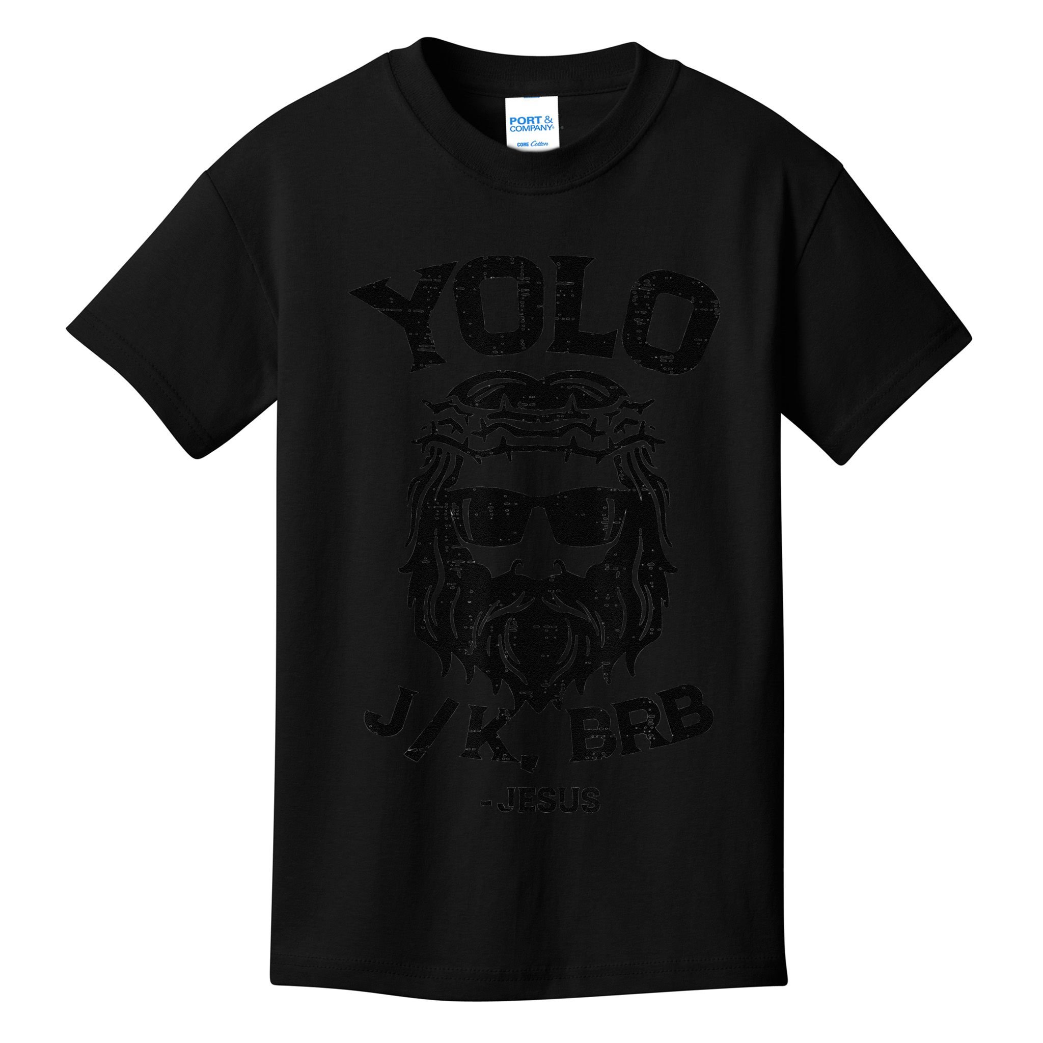 Yolo Jk Brb Jesus Funny Easter Day Ressurection Christians Kids T-Shirt