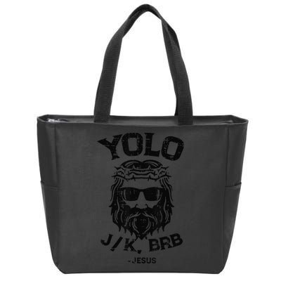 Yolo Jk Brb Jesus Funny Easter Day Ressurection Christians Zip Tote Bag