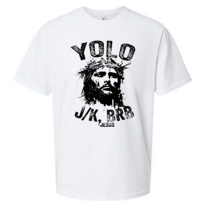 Yolo Jk Brb Jesus Funny Resurrection Christians Easter Day Sueded Cloud Jersey T-Shirt