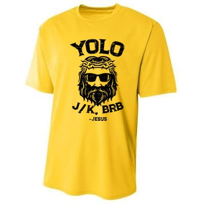 Yolo Jk Brb Jesus Funny Easter Day Performance Sprint T-Shirt