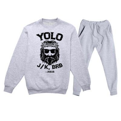 Yolo Jk Brb Jesus Funny Easter Day Premium Crewneck Sweatsuit Set