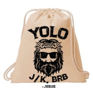 Yolo Jk Brb Jesus Funny Easter Day Drawstring Bag