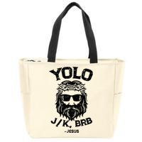 Yolo Jk Brb Jesus Funny Easter Day Zip Tote Bag