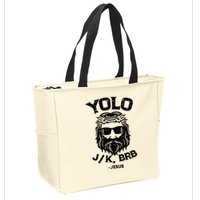 Yolo Jk Brb Jesus Funny Easter Day Zip Tote Bag