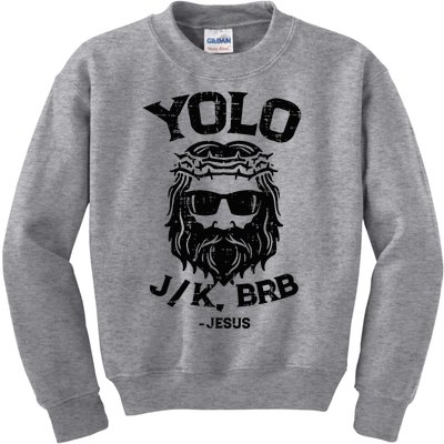 Yolo Jk Brb Jesus Funny Easter Day Kids Sweatshirt