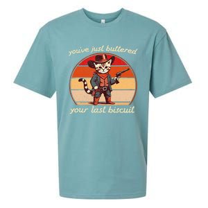 YouVe Just Buttered Your Last Biscuit Western Cat Cowboy Sueded Cloud Jersey T-Shirt