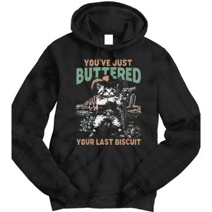 YouVe Just Buttered Your Last Biscuit Funny Cowboy Cat Tie Dye Hoodie