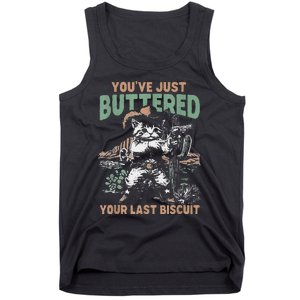 YouVe Just Buttered Your Last Biscuit Funny Cowboy Cat Tank Top