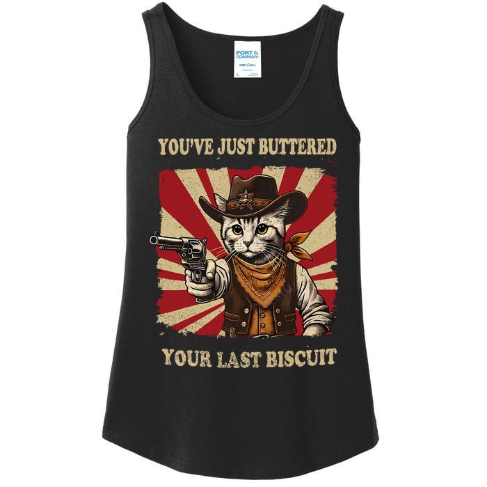 YouVe Just Buttered Your Last Biscuit Western Cat Cowboy Ladies Essential Tank