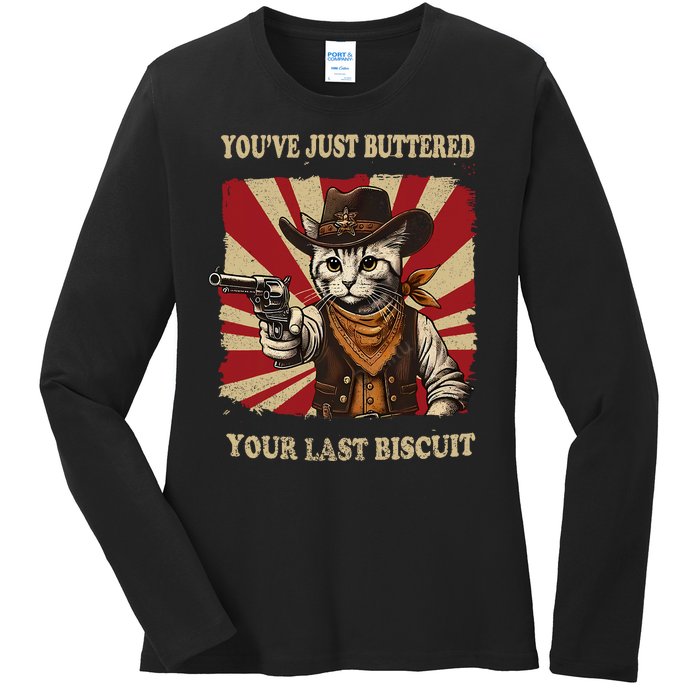 YouVe Just Buttered Your Last Biscuit Western Cat Cowboy Ladies Long Sleeve Shirt