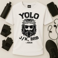 Yolo Jk Brb Jesus Funny Easter Day Ressurection Christians Cooling Performance Crew T-Shirt
