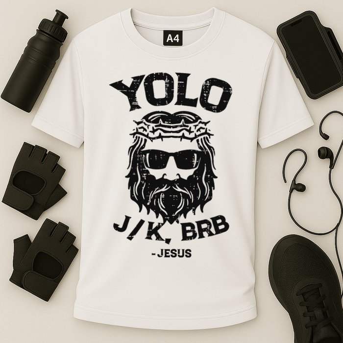 Yolo Jk Brb Jesus Funny Easter Day Ressurection Christians Cooling Performance Crew T-Shirt