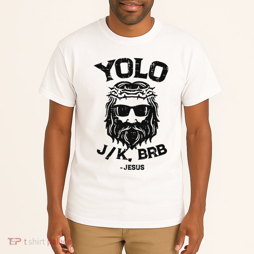Yolo Jk Brb Jesus Funny Easter Day Ressurection Christians Tall T-Shirt